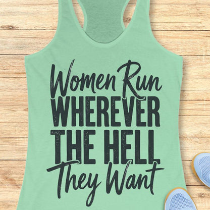 Run Wherever We Want Tank Top