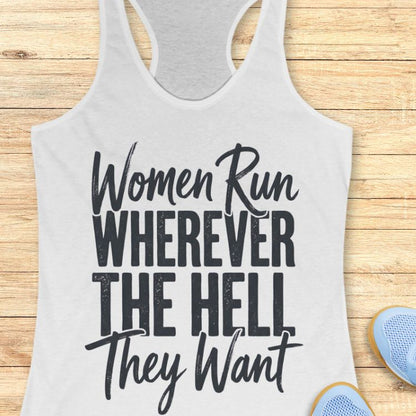 Run Wherever We Want Tank Top
