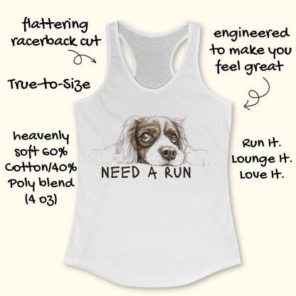 Need A Run Tank Top