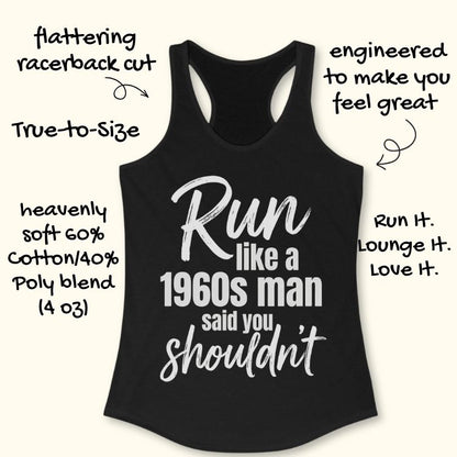 Run Like You Shouldn't Tank Top