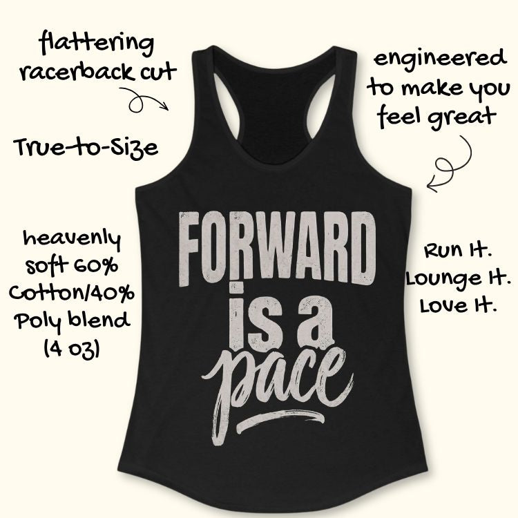 Forward Is A Pace Tank Top