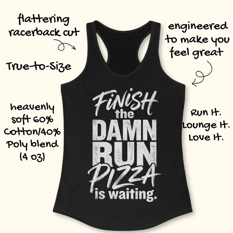 Finish The Run Tank Top