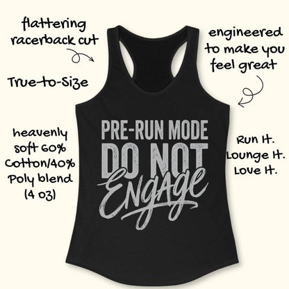 Pre-Run Mode Tank Top