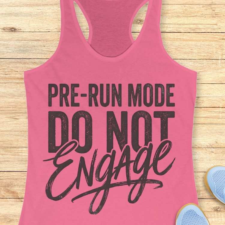 Pre-Run Mode Tank Top