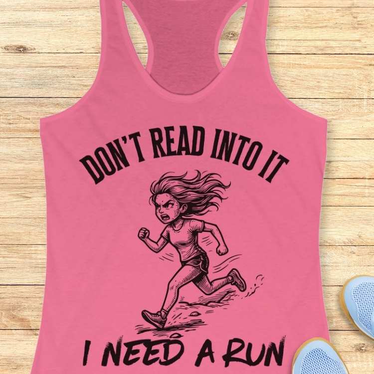 Don't Read Into It Tank Top