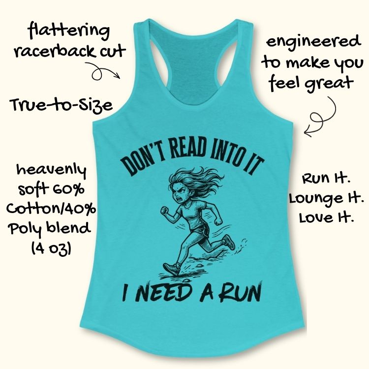 Don't Read Into It Tank Top