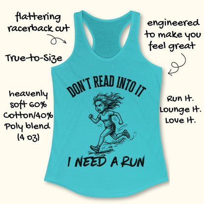 Don't Read Into It Tank Top