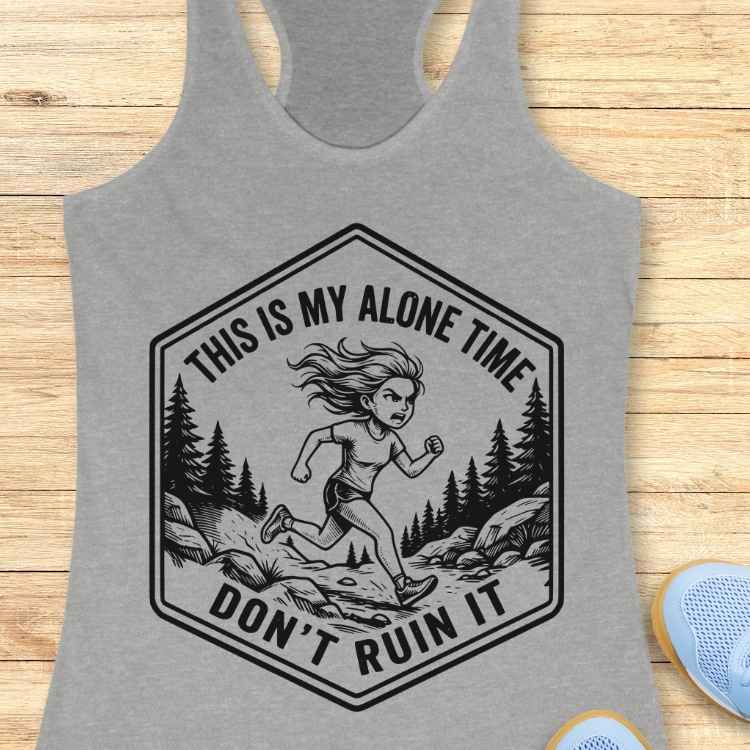 Don't Ruin It Tank Top