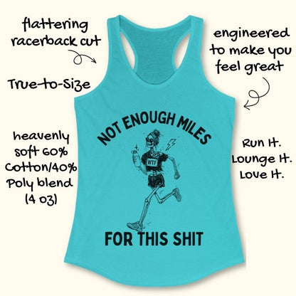 Not Enough Miles Tank Top