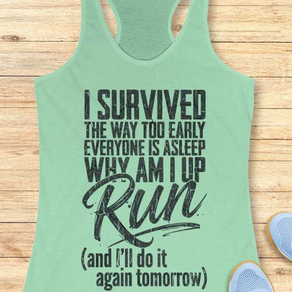 Survived Morning Run Tank Top