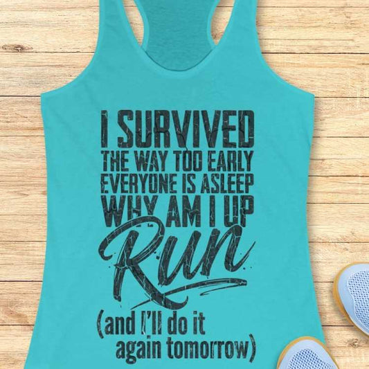 Survived Morning Run Tank Top