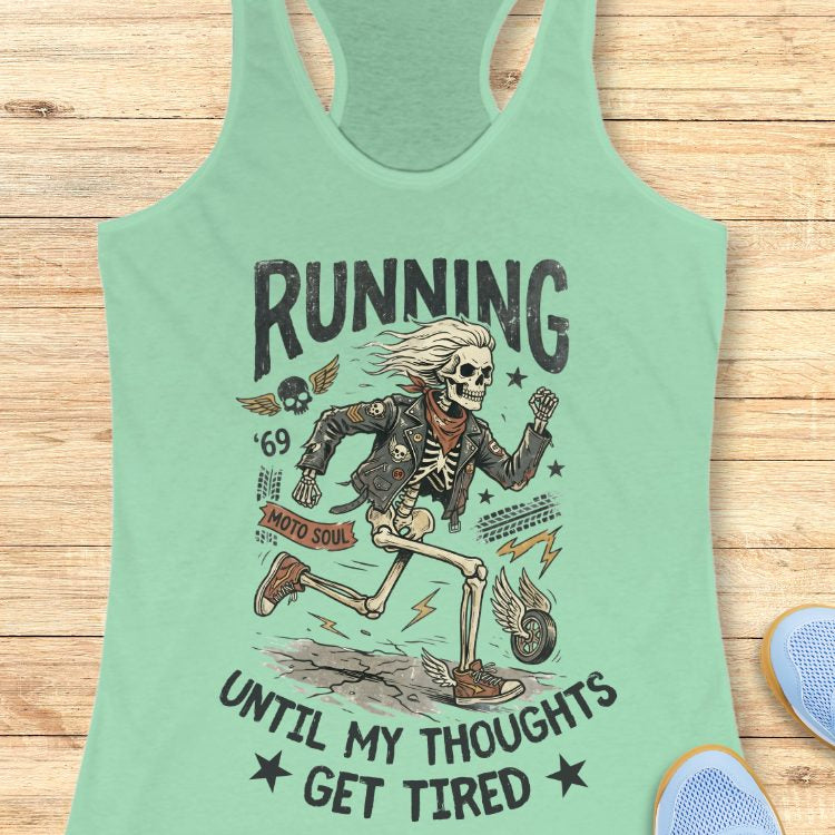 Thoughts Get Tired Tank Top