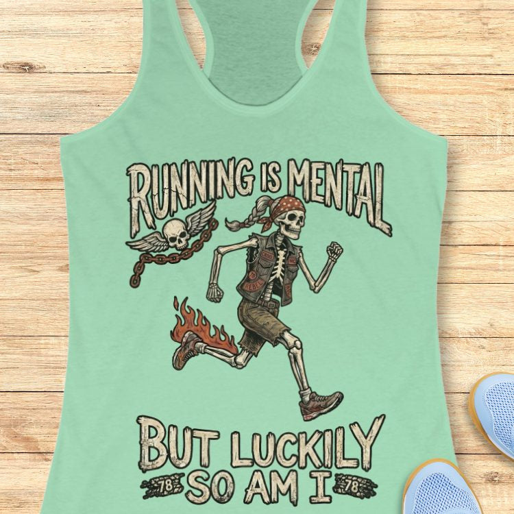 Running Is Mental Tank Top
