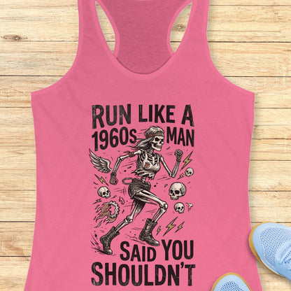 Run Like I Should Tank Top