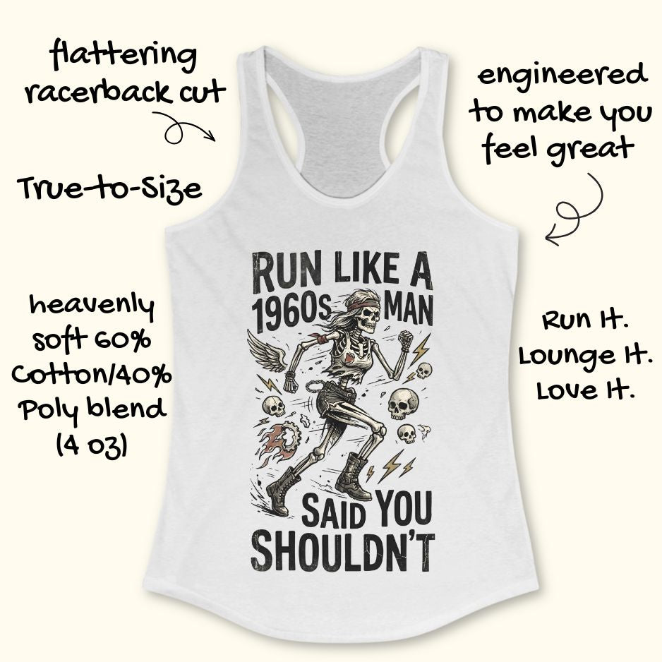 Run Like I Should Tank Top