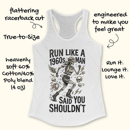 Run Like I Should Tank Top