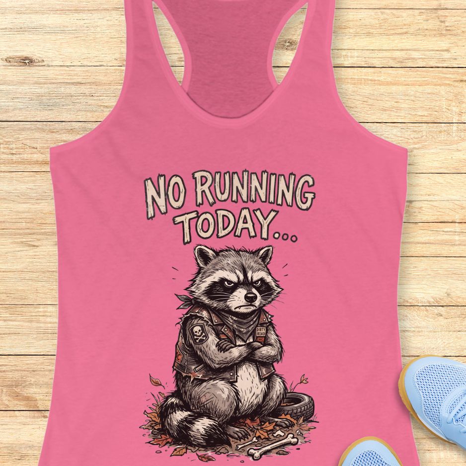 No Running Today Tank Top