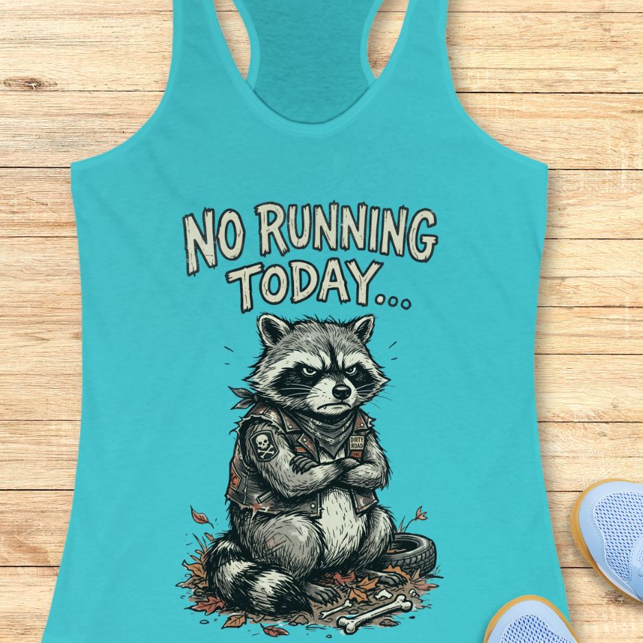 No Running Today Tank Top