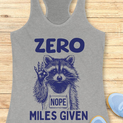 Zero Miles Given Tank Top