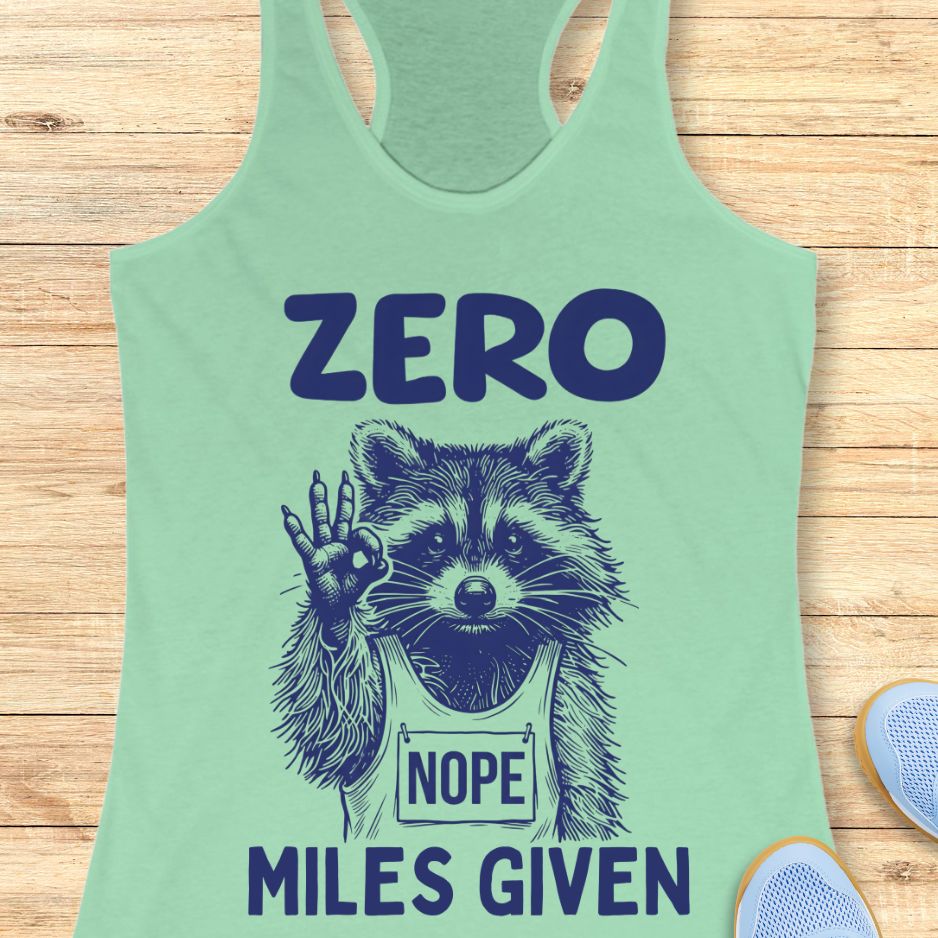 Zero Miles Given Tank Top