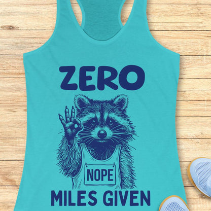 Zero Miles Given Tank Top