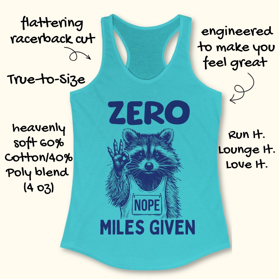 Zero Miles Given Tank Top
