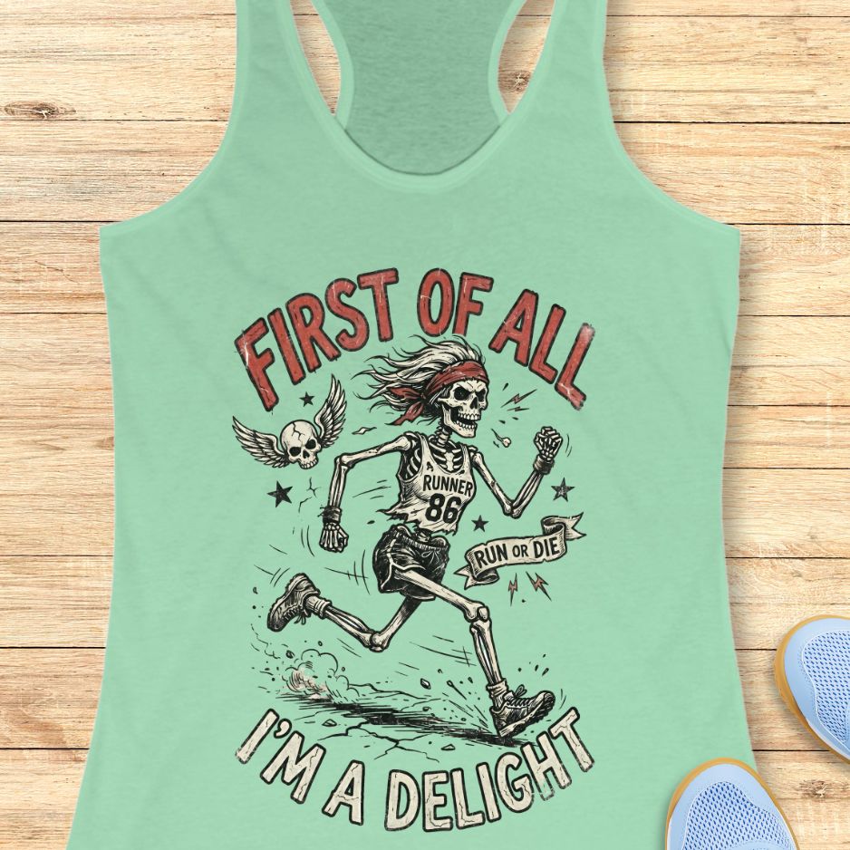 Run Or Die Delight Tank Top