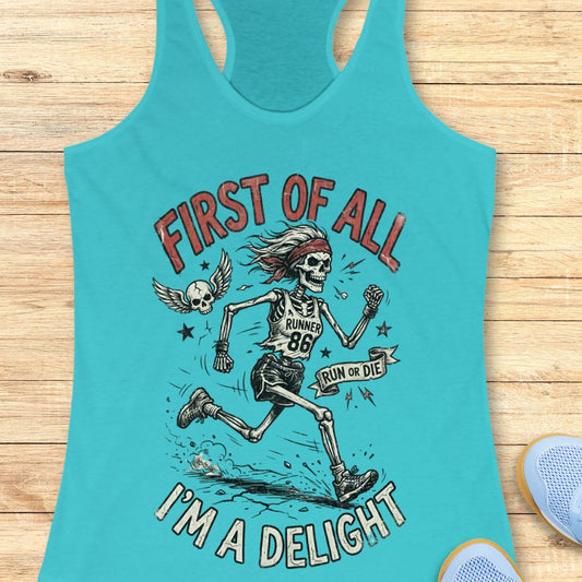 Run Or Die Delight Tank Top