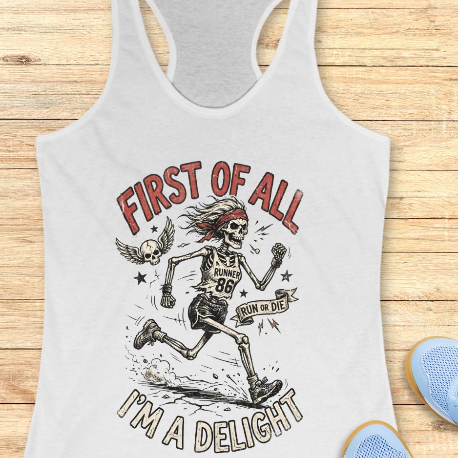 Run Or Die Delight Tank Top
