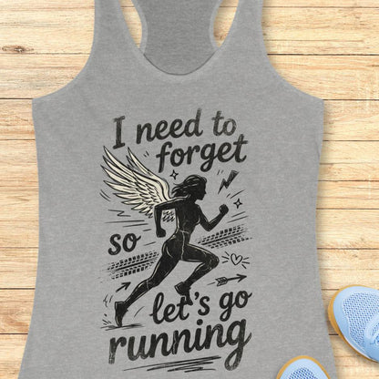Need To Forget Tank Top