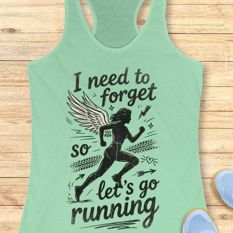 Need To Forget Tank Top