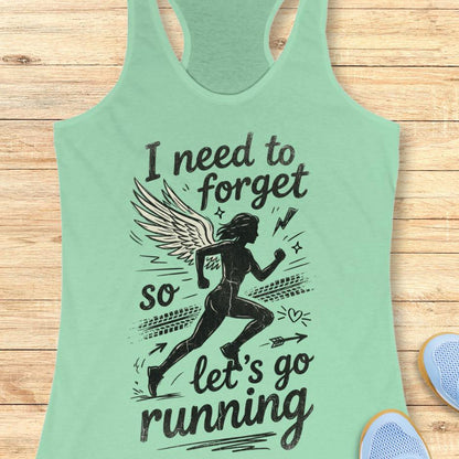 Need To Forget Tank Top