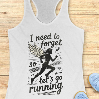 Need To Forget Tank Top