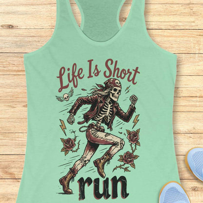 Life Is Short Tank Top