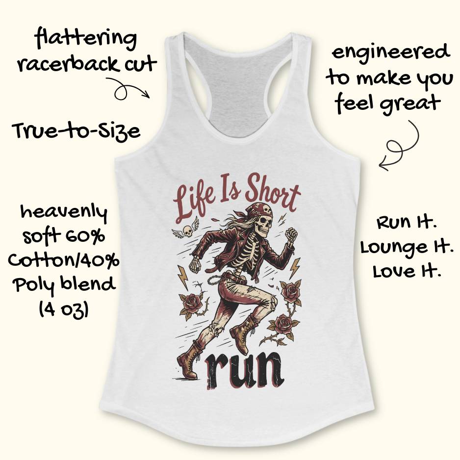 Life Is Short Tank Top