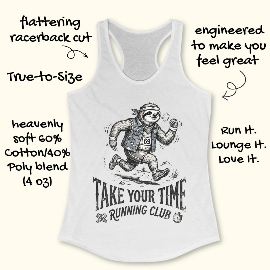 Take Your Time Tank Top