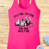 The Run Was Fine Performance Tank