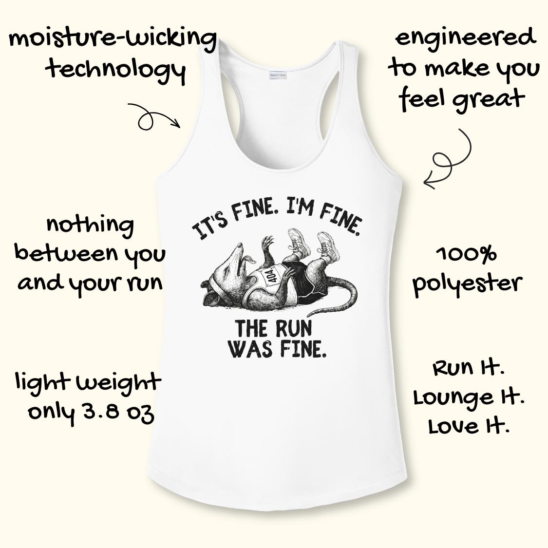 White racerback performance tank top with a humorous graphic of a cartoon sloth lying on its back and the text 'IT'S FINE. I'M FINE.