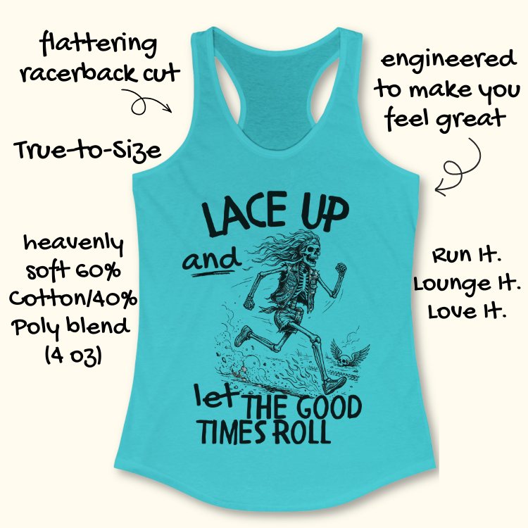 Turquoise tank top with skeleton graphic and text Lace up and let the good times roll' on a white background