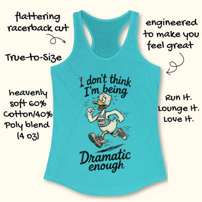 Not Dramatic Enough Tank Top