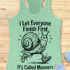It's Called Manners Tank Top
