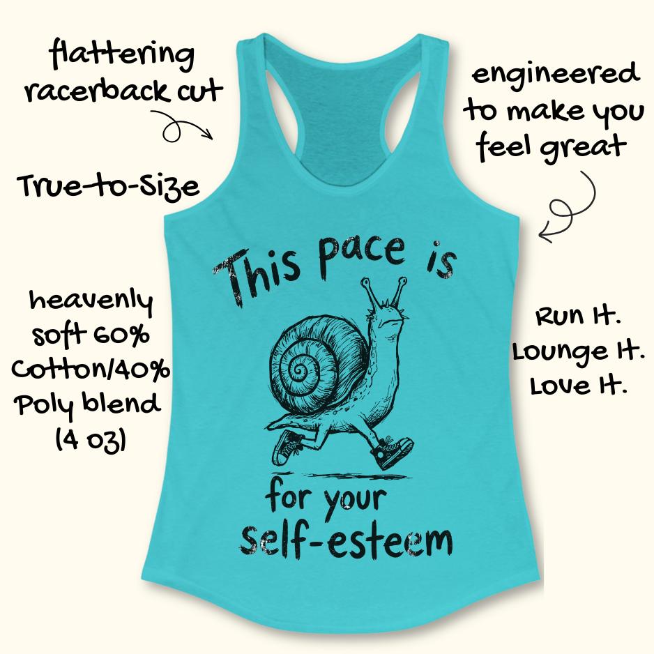 blue tank top with a runner snail and text - this pace is for your self esteem. on a white background