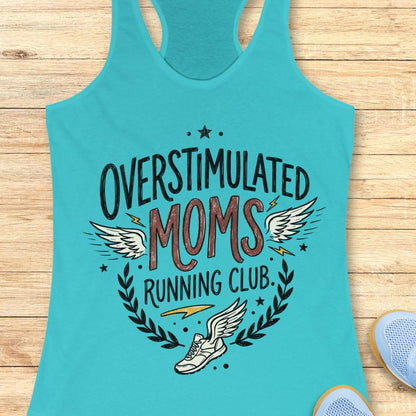 blue tank top with the text overstimulated moms running club, on a wooden background
