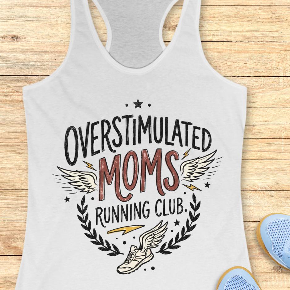 white tank top with the text overstimulated moms running club, on a wooden background