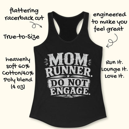 black tank top with the text - mom runner. do not engage. on a white background