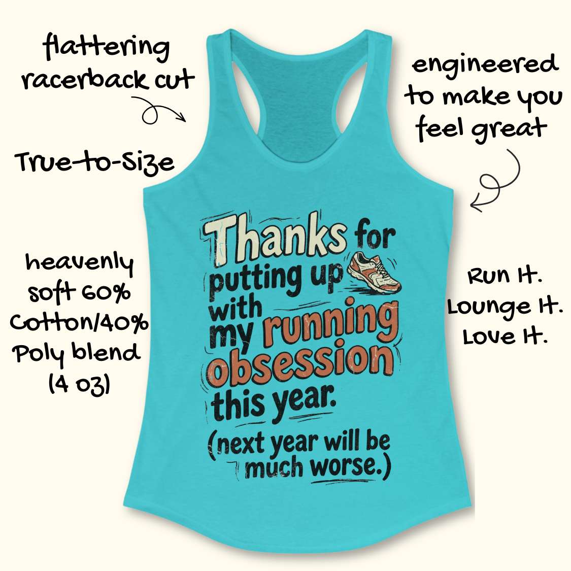 Turquoise tank top with humorous running text design on a white background