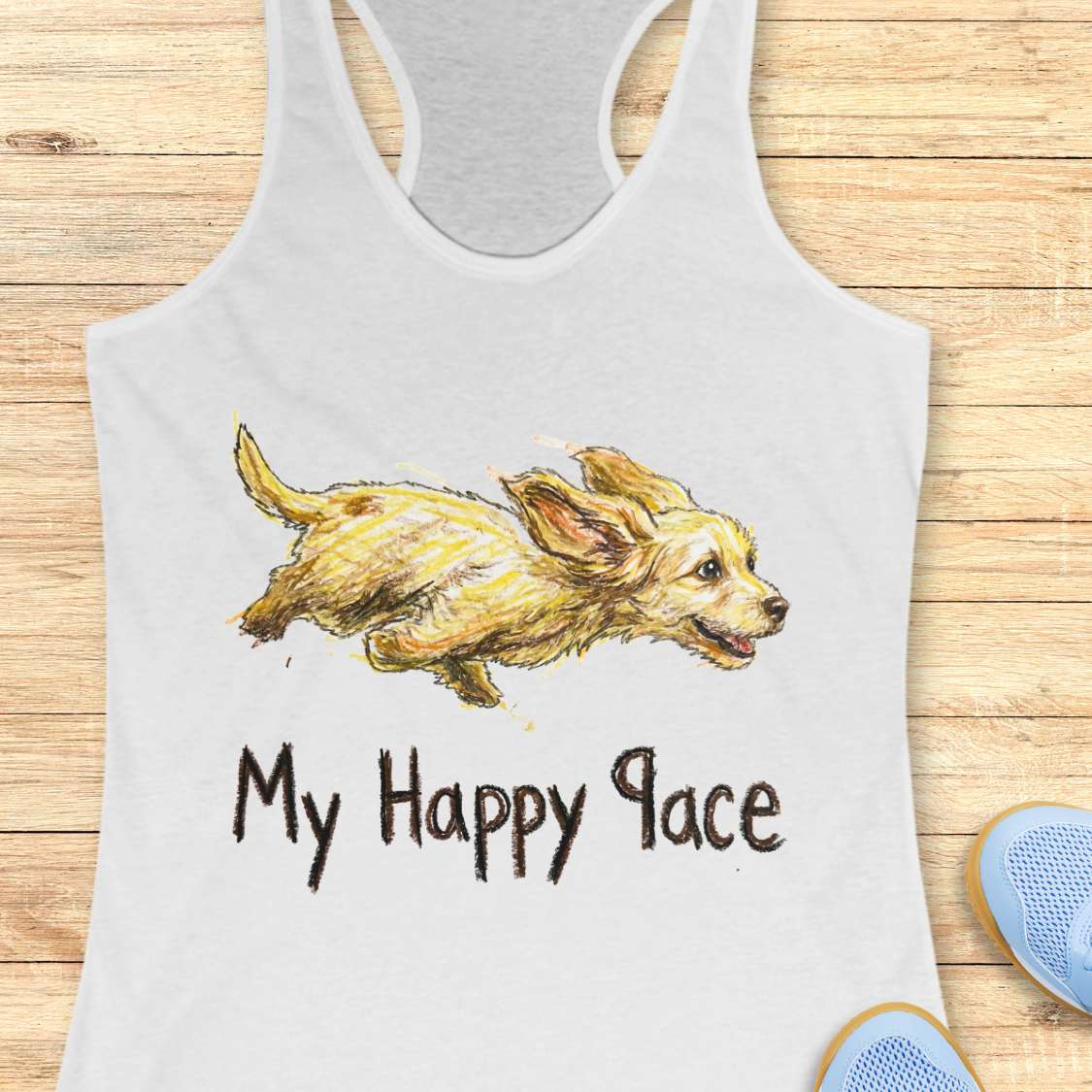 white tank top with a dog illustration and 'My Happy Pace' text on a wooden surface.