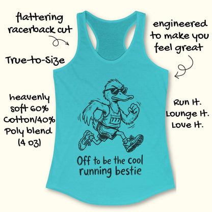 blue tank top with a cartoon ostrich running and sunglasses on, text 'Off to be the cool running bestie' on a white surface.