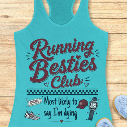 Turquoise tank top with 'Running Besties Club' text and graphics on a wooden surface.