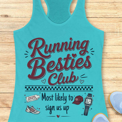 Turquoise tank top with 'Running Besties Club' text on a wooden surface